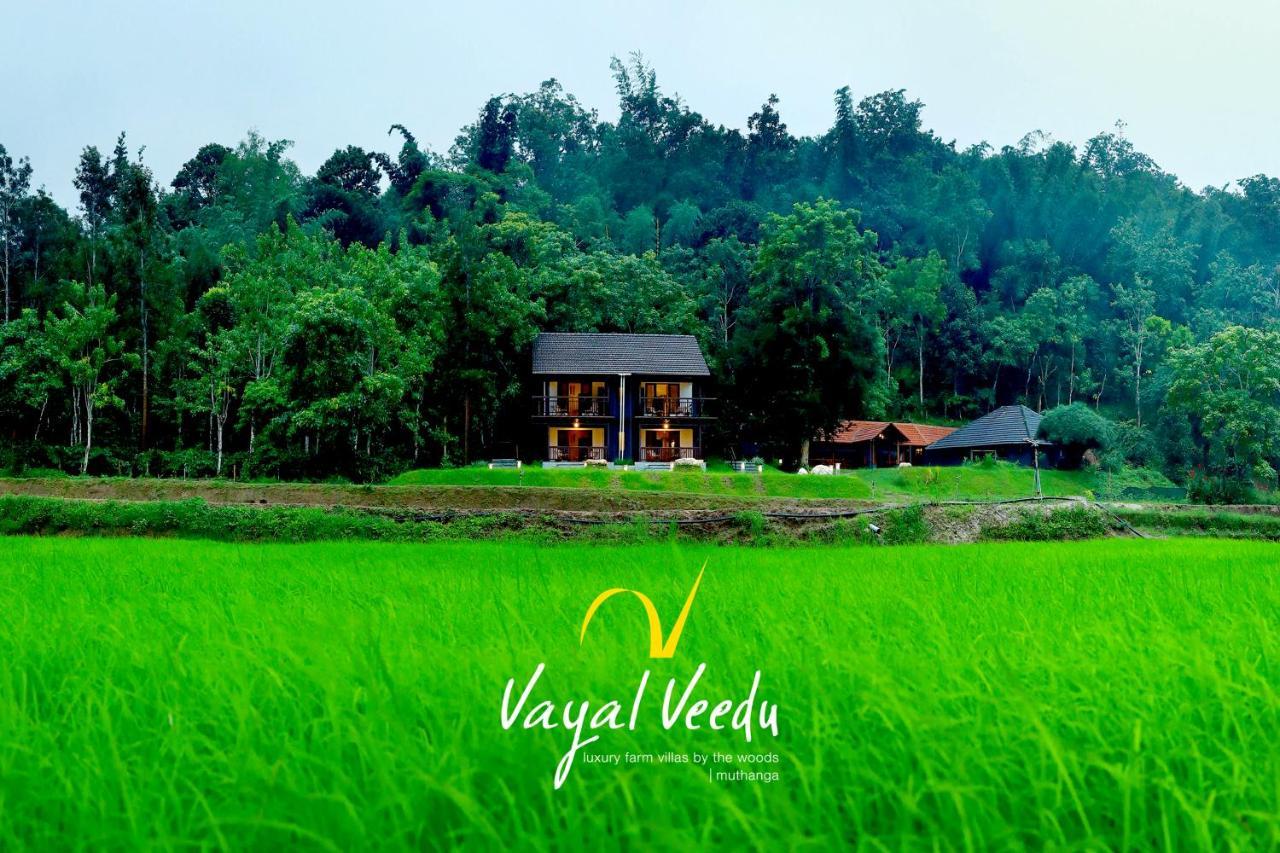 Vayal Veedu - Luxury Farm Villas By The Woods Muthanga Exteriör bild
